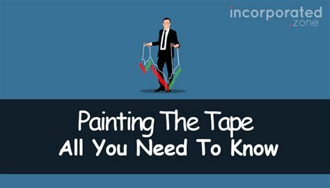 what is painting the tape: exploring the metaphor of painting the tape